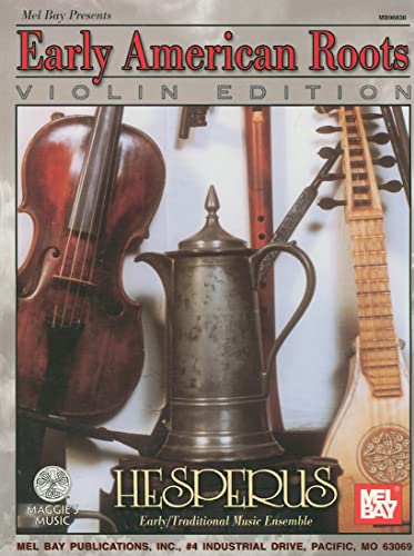 Early American Roots - Violin Edition