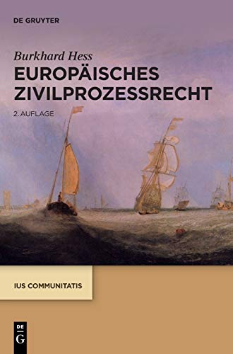 Europäisches Zivilprozessrecht (Ius Communitatis) von de Gruyter
