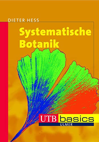 Systematische Botanik (utb basics)
