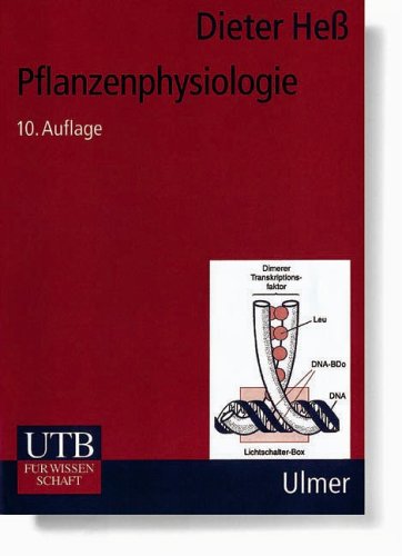 UTB Uni-Taschenbücher, Bd.15, Pflanzenphysiologie