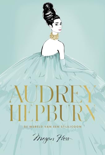 Audrey Hepburn: de wereld van een stijlicoon von Kosmos Uitgevers