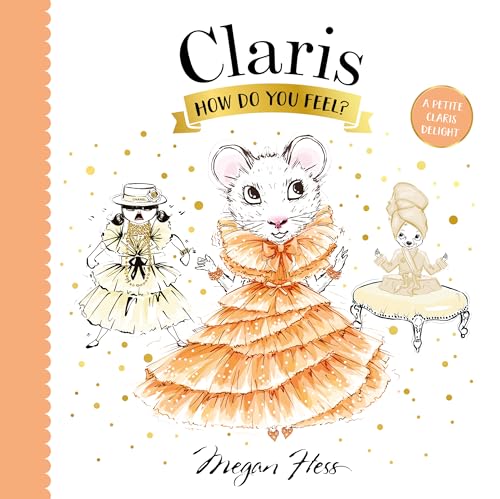 Claris, How Do You Feel?: A Petite Claris Delight von Hardie Grant Books