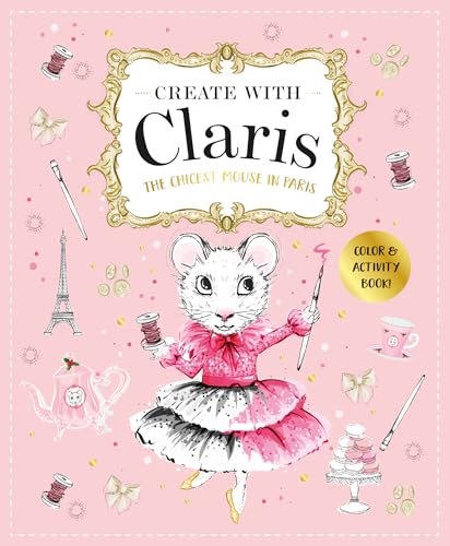 Claris: A Tres Chic Activity Book Claris: A Tres Chic Activity Book