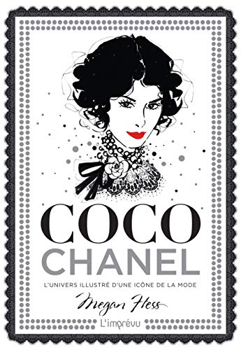 Coco Chanel: L'univers illustré d'une icône de la mode von L IMPREVU