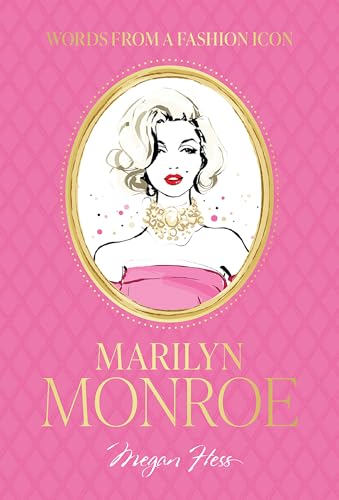 Marilyn Monroe Quotes: Words from a Fashion Icon (Fashion Icons) von Hardie Grant Books