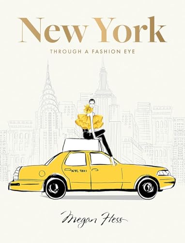 New York: Through a Fashion Eye von Hardie Grant Books