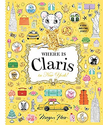 Where is Claris in New York!: Claris: A Look-and-find Story! von Hardie Grant Books