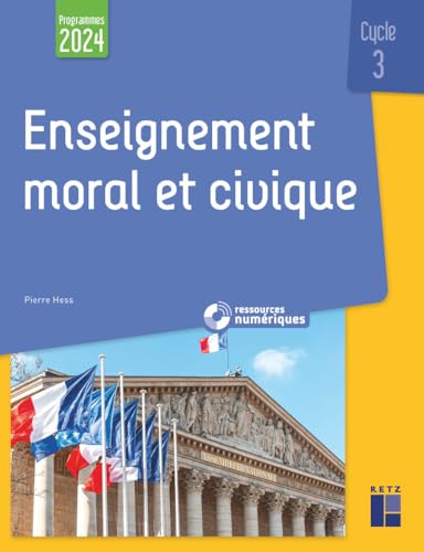 Enseignement moral et civique cycle 3 Programme 2024 + téléchargement von RETZ