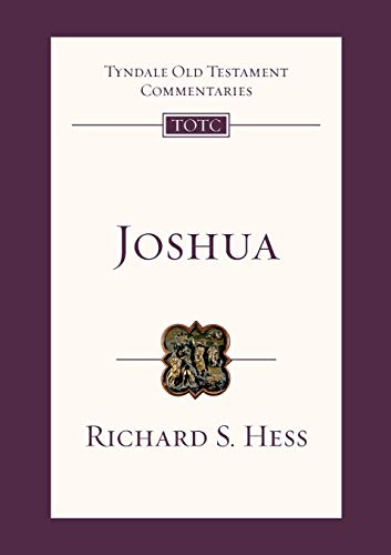 Joshua: Tyndale Old Testament Commentary (Tyndale Old Testament Commentary, 39)