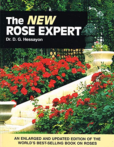 The Rose Expert: The world's best-selling book on roses