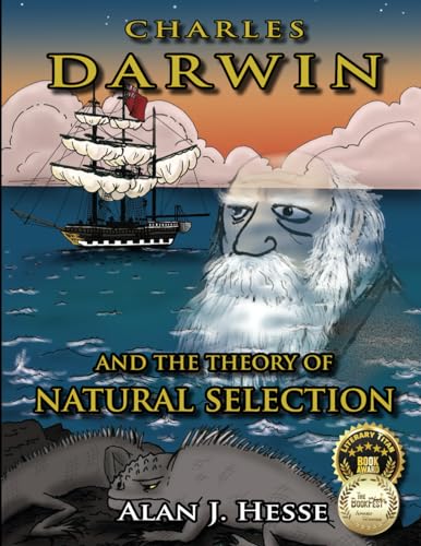 Charles Darwin and the Theory of Natural Selection: an educational graphic novel for kids ages 9+ von Alan J. Hesse