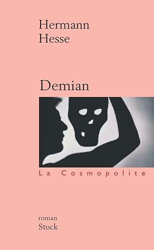 Demian: Histoire de la jeunesse d'Emile Sinclair von STOCK