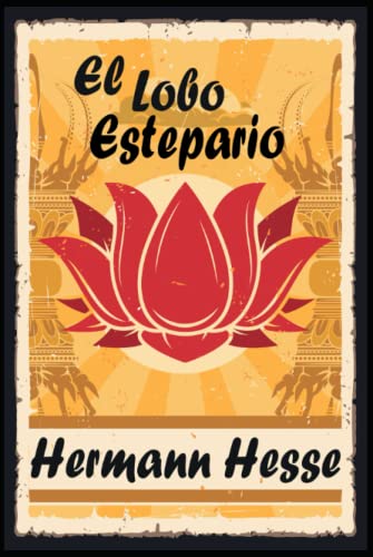 El Lobo Estepario von Independently published