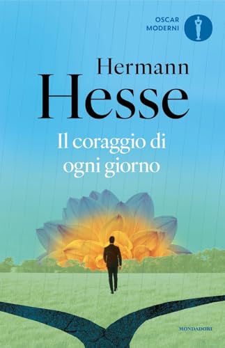 Il coraggio di ogni giorno (Oscar moderni) von Mondadori
