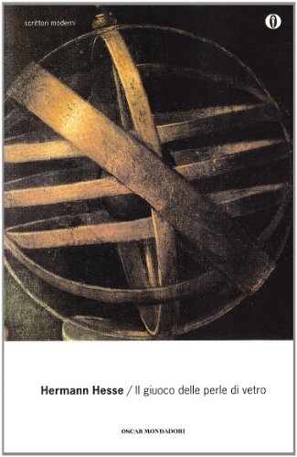 Il giuoco delle perle di vetro (Oscar scrittori moderni, Band 719)