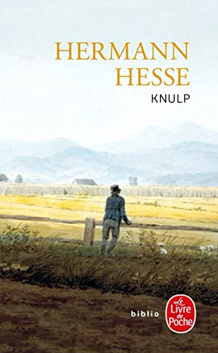 Knulp (Le Livre De Pcohe, Band 3247)