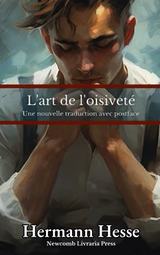 L'art de l'oisiveté L'art de l'oisiveté von Independently published