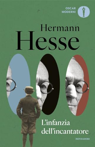 L'infanzia dell'incantatore (Oscar moderni) von Mondadori