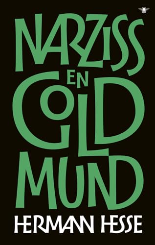 Narziss en Goldmund: een vertelling