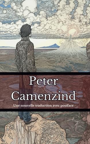 Peter Camenzind: édition française Peter Camenzind: édition française