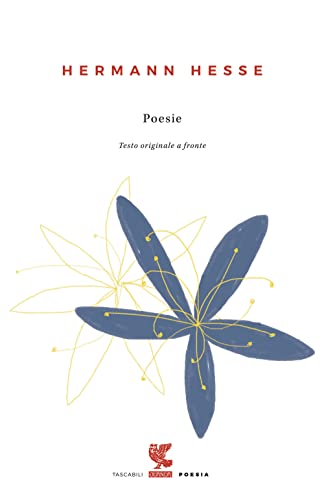 Poesie. Testo tedesco a fronte (Tascabili Guanda. Poesia) von GUANDA
