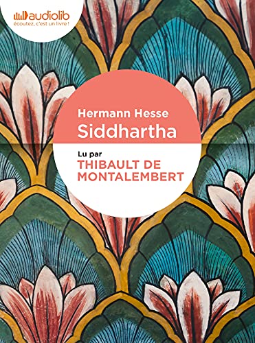 Siddhartha: Livre audio 1 CD MP3 - Préface de Jacques Brenner von AUDIOLIB