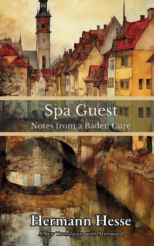 Spa Guest: Notes from a Baden Cure