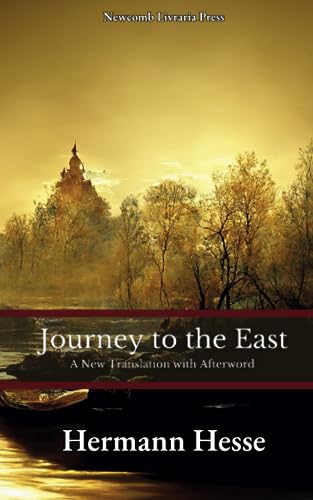 The Journey to the East von Independently published