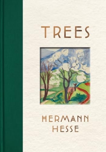 Trees: An Anthology of Writings and Paintings