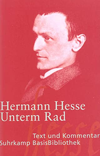 Unterm Rad: Roman (Suhrkamp BasisBibliothek)