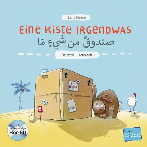 Eine Kiste Irgendwas: Kinderbuch Deutsch-Arabisch mit Audio-CD von Hueber Verlag GmbH