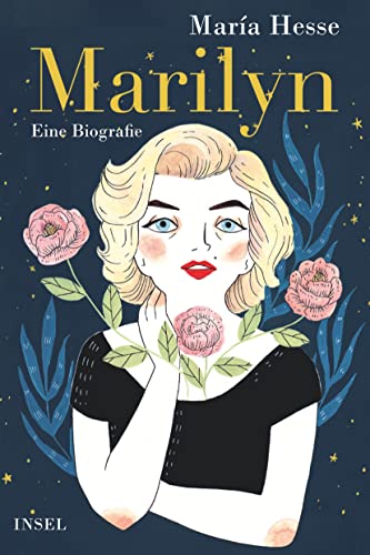 Marilyn: Eine Biografie (insel taschenbuch) von Insel Verlag
