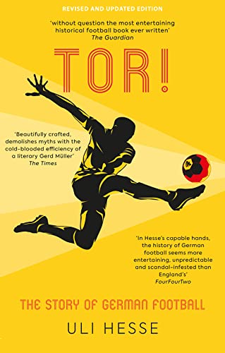 Tor!: The Story of German Football von Polaris Publishing Limited