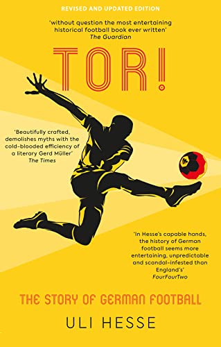 Tor!: The Story of German Football von MOLYICE