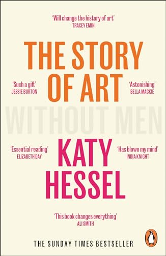 The Story of Art without Men: The instant Sunday Times bestseller von Penguin