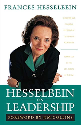 Hesselbein on Leadership (Frances Hesselbein Leadership Forum)