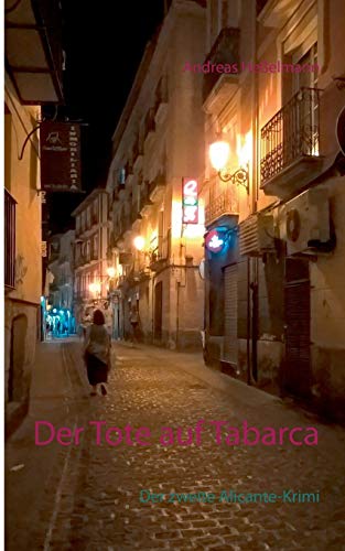 Der Tote auf Tabarca: Der zweite Alicante-Krimi von TWENTYSIX