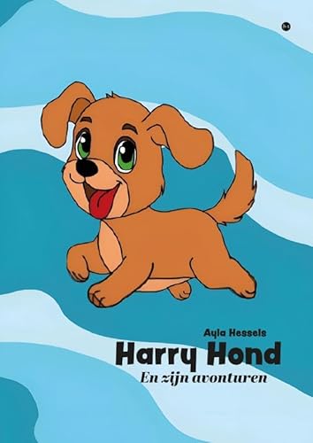 Harry Hond: En zijn avonturen Harry Hond: En zijn avonturen von Boekscout