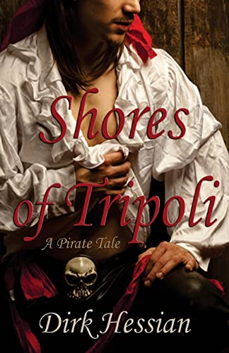 Shores of Tripoli: A Pirate Tale von Barbarianspy