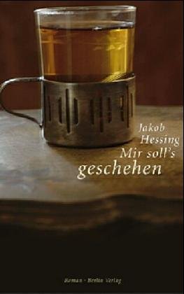 Mir soll's geschehen von Berlin Verlag