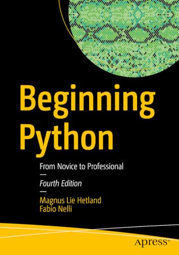 Beginning Python: From Novice to Professional von Apress