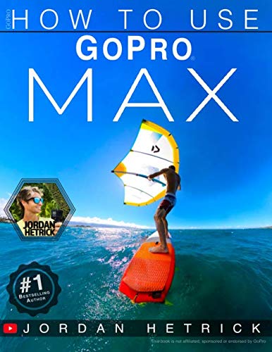 GoPro: How To Use GoPro MAX von Kaisanti Press