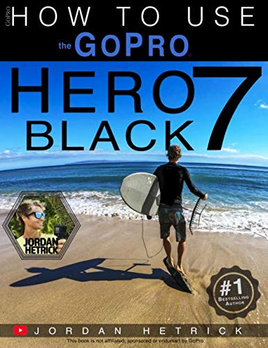 GoPro: How To Use The GoPro HERO 7 Black von Kaisanti Press