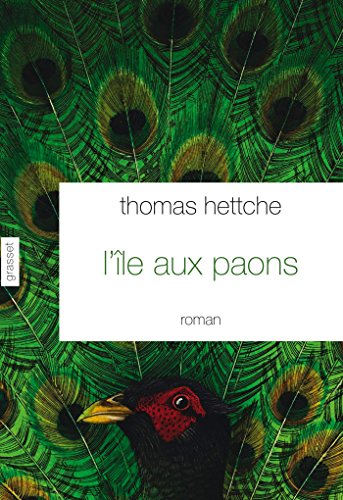 L'île aux paons (Litta(c)Rature Etranga]re) von GRASSET