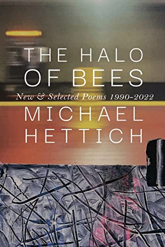 The Halo of Bees: New & Selected Poems, 1990-2022 von Press 53