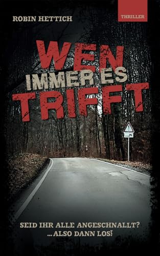 WEN IMMER ES TRIFFT
