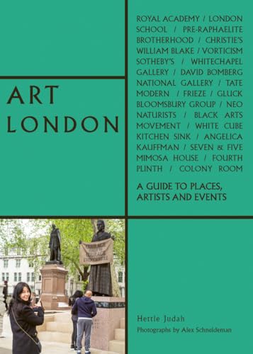 Art London: A Guide to Places, Events and Artists (The London Series) von Acc Art Books