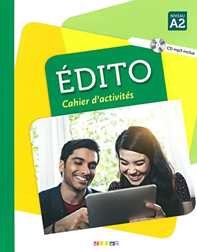 Édito A2: Cahier d’activités + CD MP3 von Klett