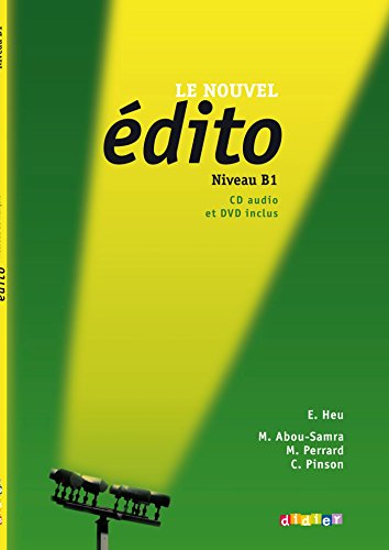 Le nouvel Edito B1 - édition 2012 - Livre + CD + DVD von DIDIER