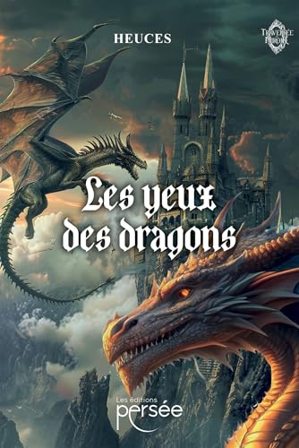 Les yeux des dragons von PERSEE